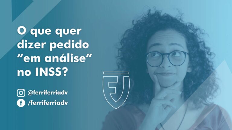 O que quer dizer pedido “em análise” no INSS?